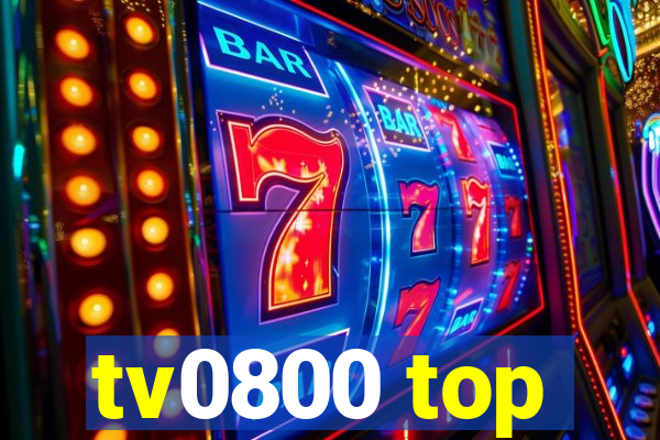 tv0800 top