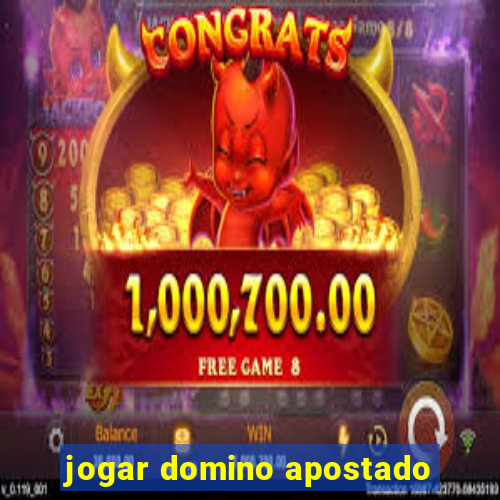 jogar domino apostado