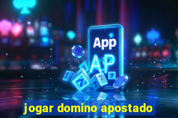 jogar domino apostado