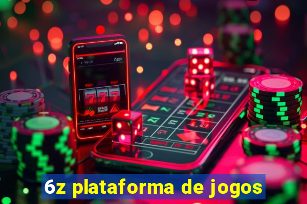 6z plataforma de jogos