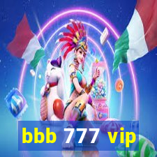 bbb 777 vip