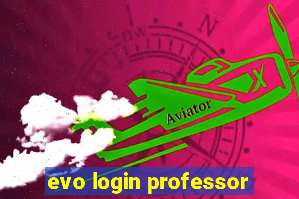 evo login professor