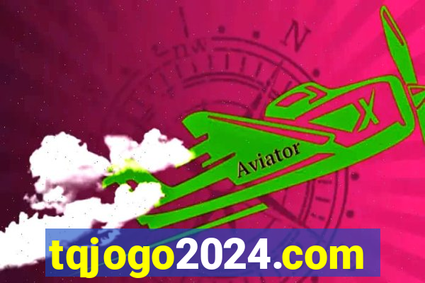 tqjogo2024.com