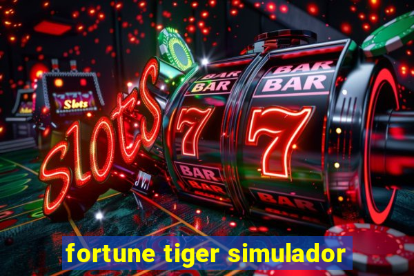 fortune tiger simulador