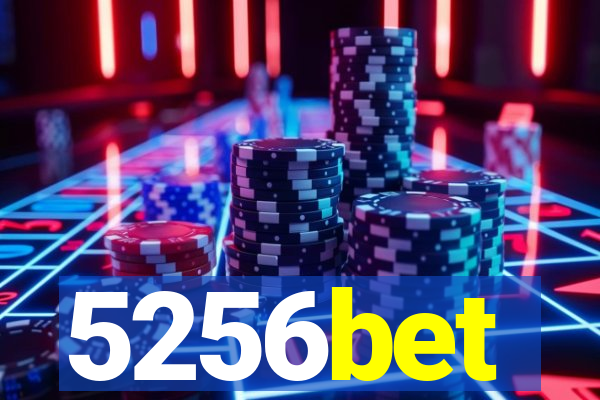 5256bet