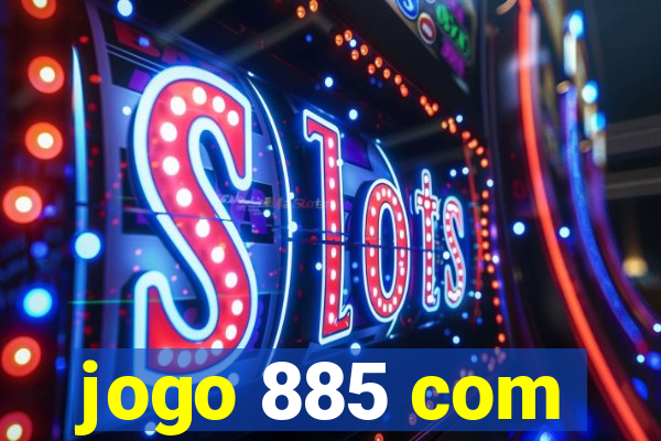 jogo 885 com