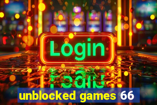 unblocked games 66