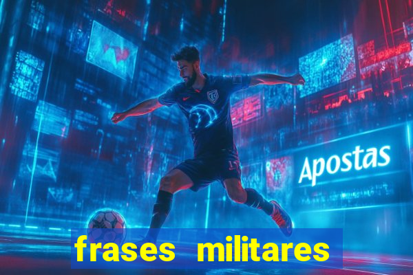 frases militares para status