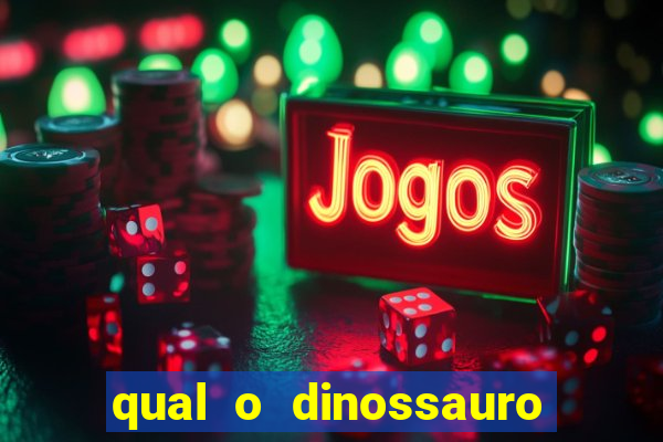 qual o dinossauro mais fraco