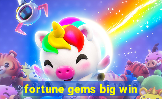 fortune gems big win