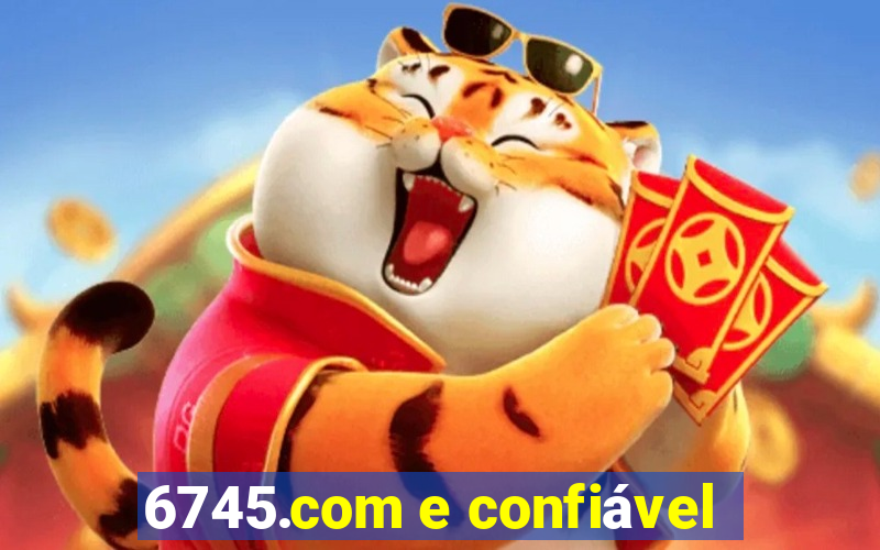 6745.com e confiável