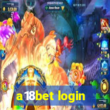 a18bet login