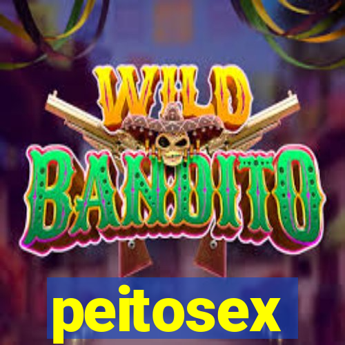 peitosex