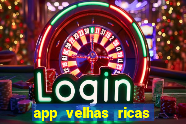 app velhas ricas do pix