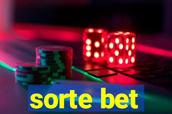 sorte bet