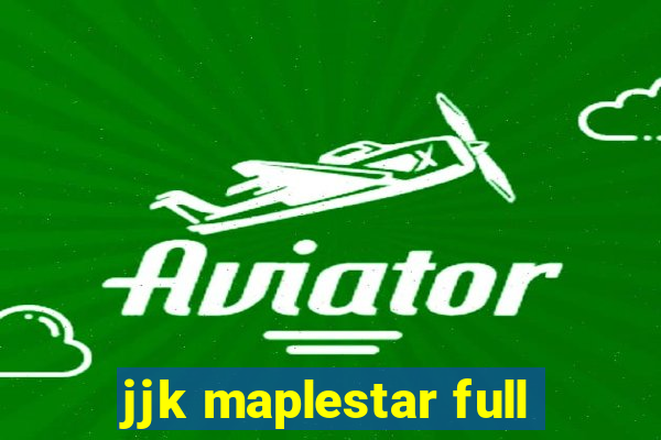 jjk maplestar full