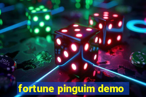 fortune pinguim demo