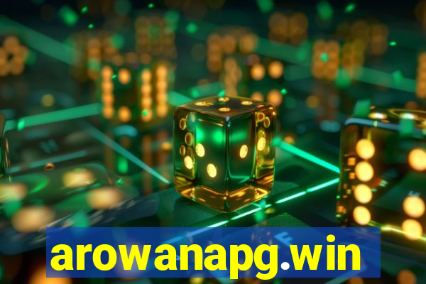 arowanapg.win