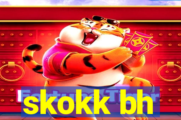 skokk bh