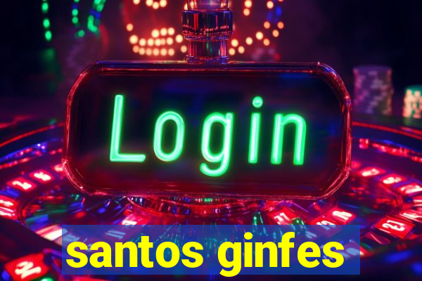 santos ginfes