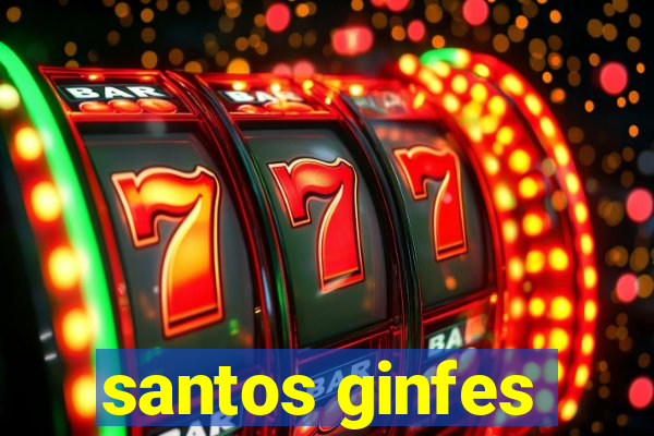 santos ginfes