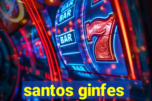 santos ginfes