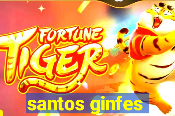 santos ginfes