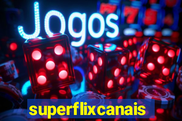 superflixcanais.co