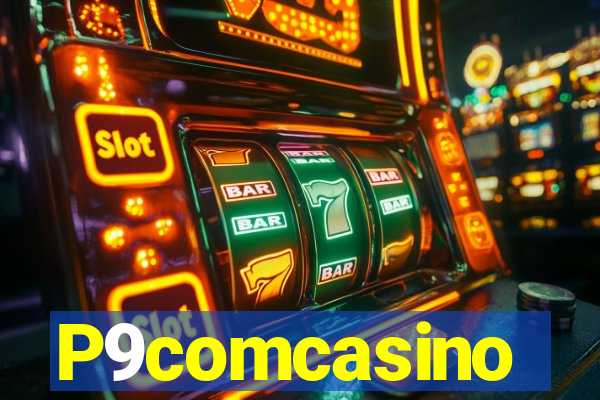 P9comcasino