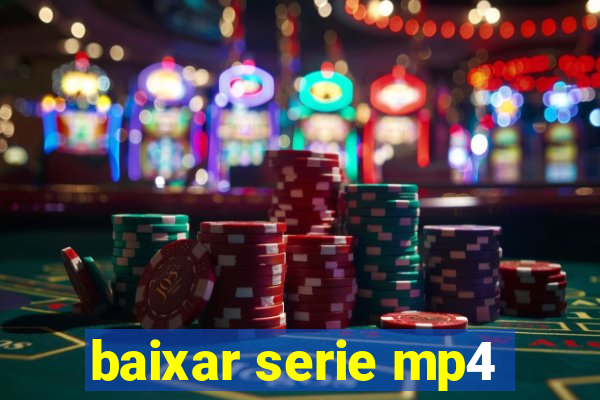 baixar serie mp4