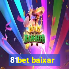 81bet baixar