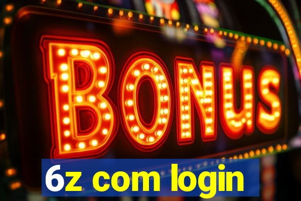 6z com login