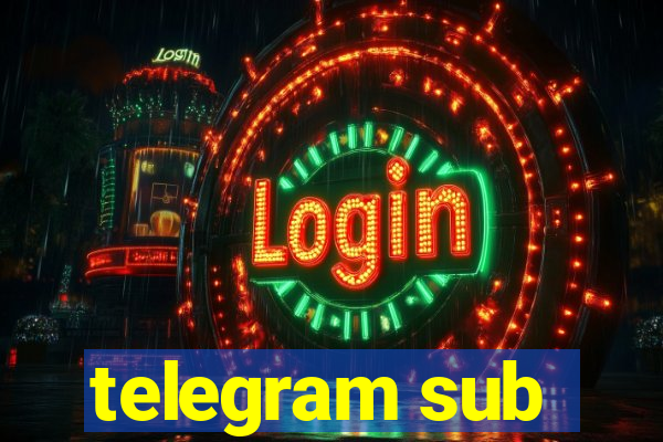 telegram sub