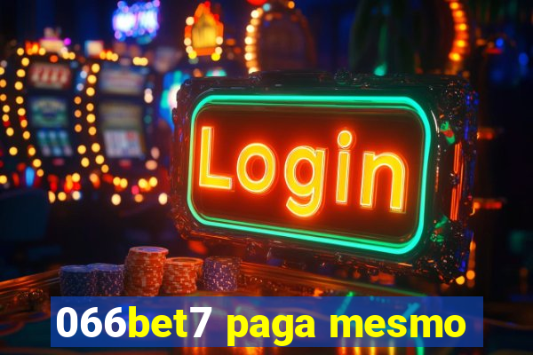 066bet7 paga mesmo