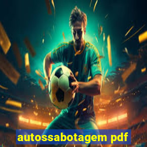 autossabotagem pdf