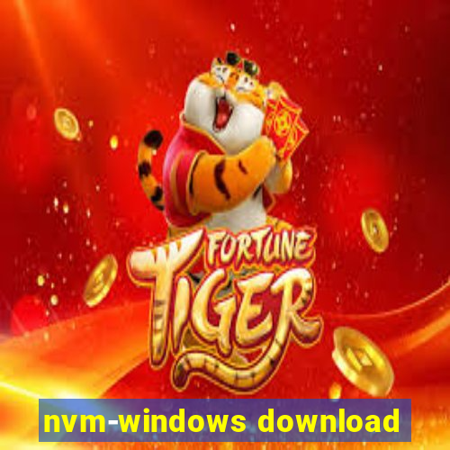 nvm-windows download