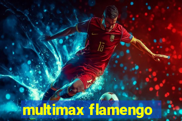 multimax flamengo