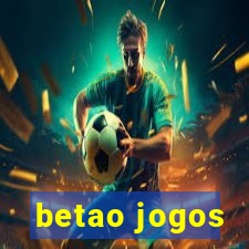 betao jogos