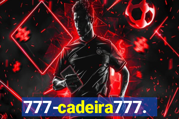 777-cadeira777.cc