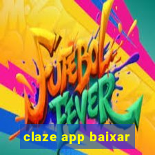 claze app baixar