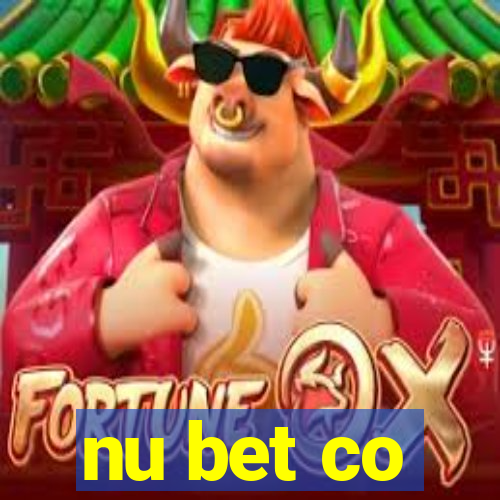 nu bet co