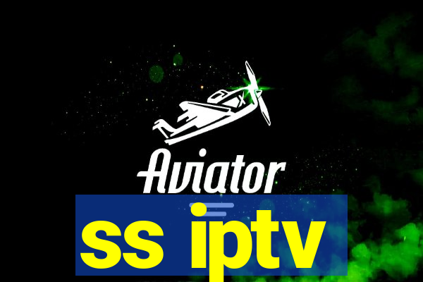 ss iptv