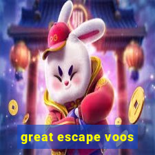 great escape voos