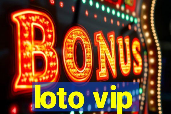 loto vip