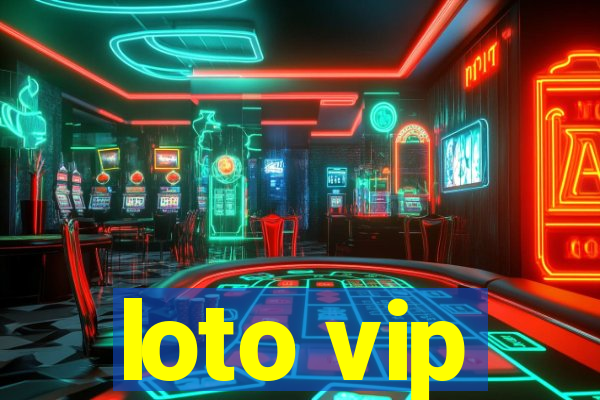 loto vip