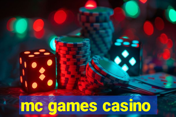 mc games casino