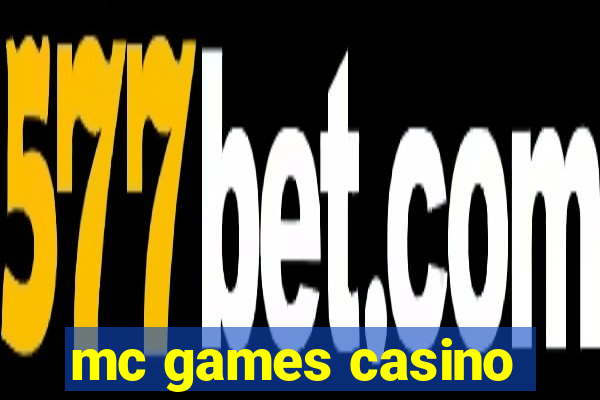 mc games casino