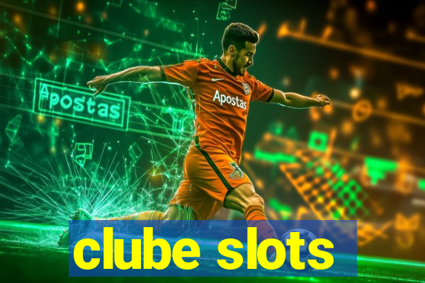 clube slots