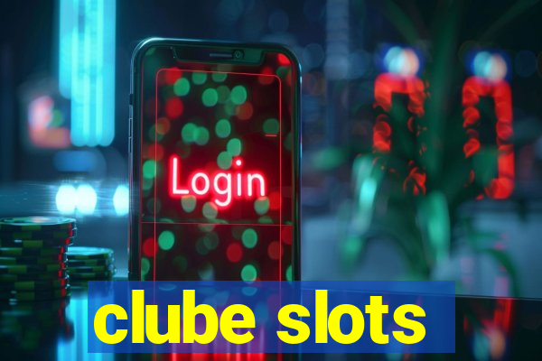 clube slots