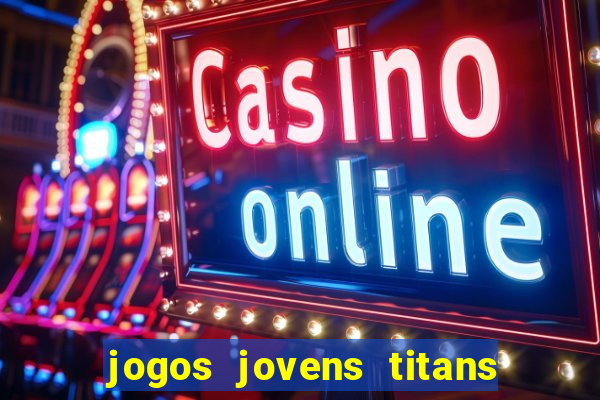 jogos jovens titans battle blitz